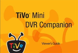 TiVo Mini Viewer